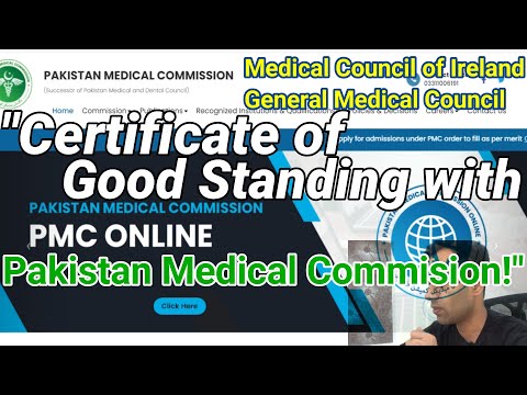 Certificate of Good Standing with Pakistan Medical Commission, 2021! | Medical Council of Ireland!