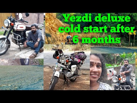 Yezdi deluxe cold start after 6 months KalanilayamShanyVincent