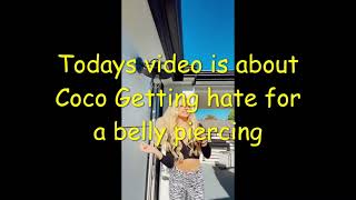 Coco Quinn Getting Hate For Belly Piercing!