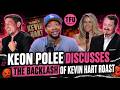 Keon Polee Discusses the Backlash from Kevin Hart's Netflix Roast