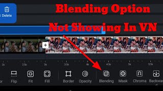 Blending Option Not Showing In Vn App screenshot 5