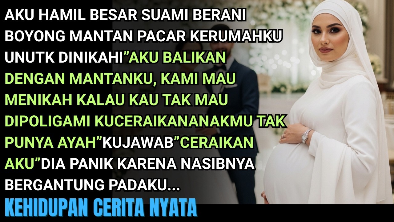 DISAAT AKU HAMIL BESAR BERANINYA SUAMI BOYONG GUNDIK KERUMAHKU MAU DINIKAHI PAKSA AKU MAU DIPOLIGAMI