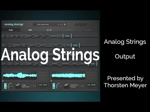 Analog Strings | Output playthrough