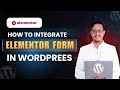How To Integrate Elementor Form in Your Website | Elementor Form Tutorial Bangla