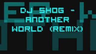 Dj Shog-Another World