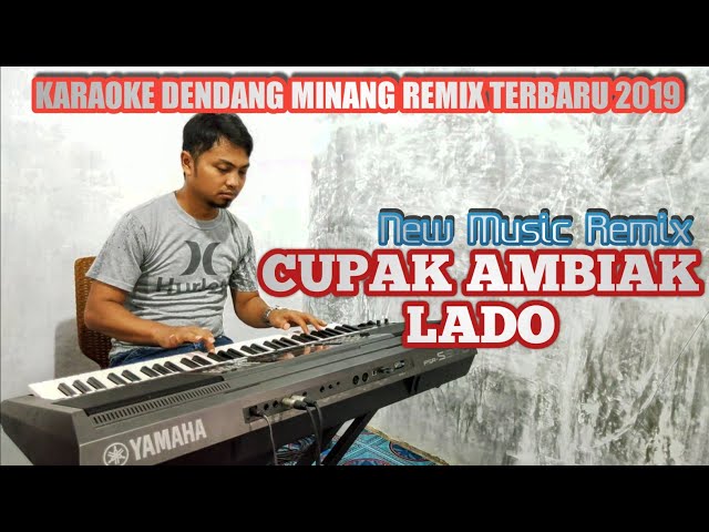 CUPAK AMBIAK LADO - Karaoke + Lirik Dendang Minang Remix Terbaru 2020 || Samuel Diasty class=