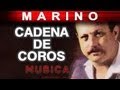 Marino - Cadena De Coros (musica)