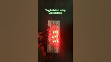 Toggle Switch using LEDs Shifting #electronics /Activity/Project