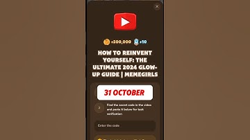 HOW TO REINVENT YOURSELF: THE ULTIMATE 2024 GLOW-UP GUIDE | MEMEGIRLS #memefi #code