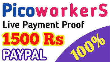 Picoworkers Live Payment Proof In PayPal | Picoworkers Withdrawal Video 2020 | Make Money Online