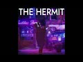 THE HERMIT / Arche