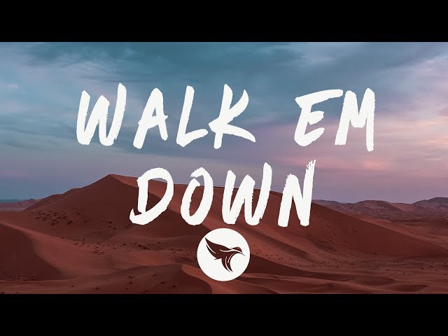 Walk Em Down Mp3 Download 320kbps - walk em down roblox id clean