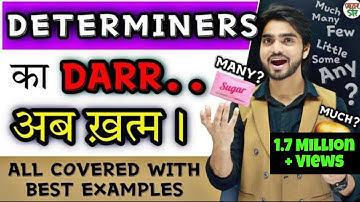 Determiners | Determiners In English Grammar | Much/Many/Few/Some/Little/Any/A Few/Too Much