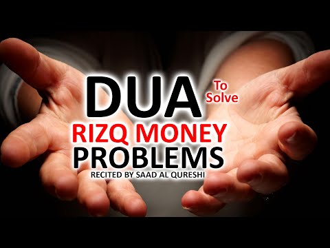 DUA TO SOLVE MONEY PROBLEMS AND Financial Problem u0026 GIVE YOU WEALTH