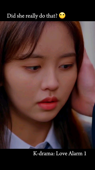 She kissed the most popular boy in her school #kdrama #lovealarm #lovestory