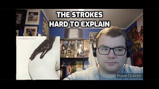 The Strokes - Hard To Explain | Reaction!