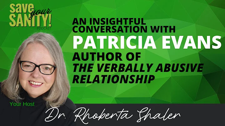 Insightful Conversation with Patricia Evans, Autho...