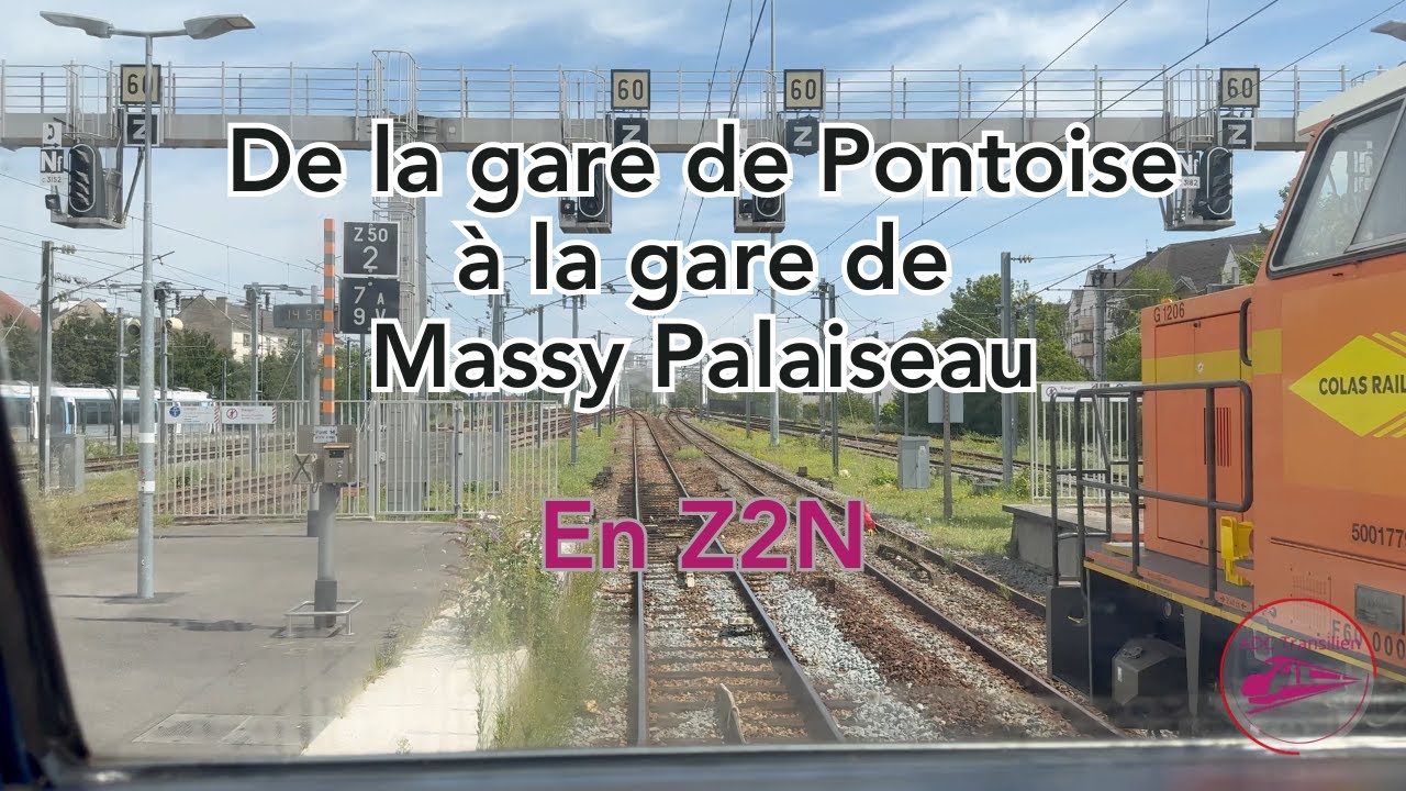 De Pontoise à Massy Palaiseau en Z2N