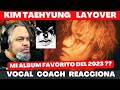 KIM TAEHYUNG | LAYOVER | REACCION Y ANALISIS! #v #layover #vlayover