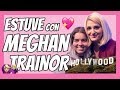 ESTUVE CON MEGHAN TRAINOR EN LOS ÁNGELES - FT. @MRAONTHEBEAT