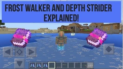 Frost Walker and Depth Strider Enchantments Explained-Minecraft