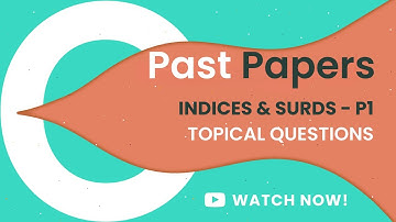 P1 INDICES & SURDS | O - LEVEL (4024) | IGCSE (0580)