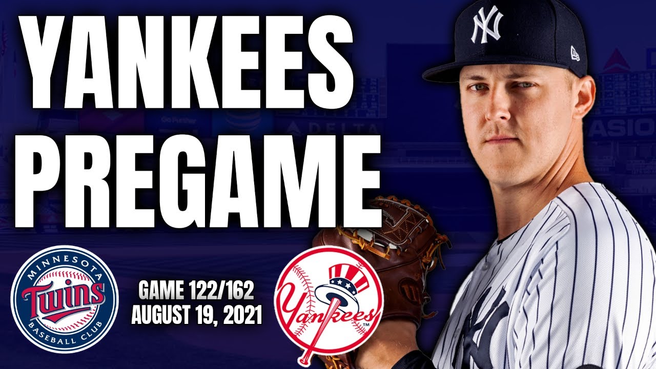 Yankees Vs Twins PREGAME Unhinged LIVE 8 19 21 YouTube yankees-vs-twins-pregame-unhinged-live-8-19-21-youtube