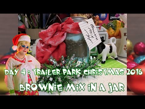 Brownie Mix In A Jar Craft : Day 4 Trailer Park Christmas