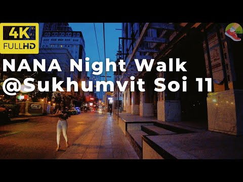 【4K】Walk in SUKHUMVIT SOI 11 at night, Bangkok |傍晚的曼谷娜娜素坤逸11巷| November 2021 THAILAND