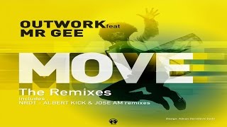Outwork Ft. Mr. Gee - Move (Outwork Remix - ) Resimi