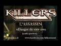 Killers l assassin extrait danger de vie