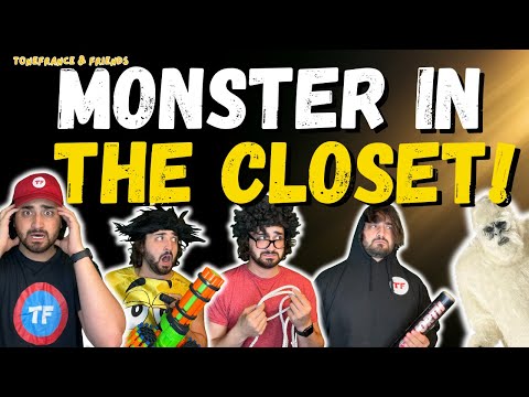 Monster in the Closet! | ToneFrance & Friends