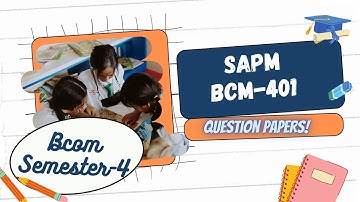 (BCM- 401) interdisciplinary security analysis and portfolio management BCOM SEM - 4 question papers
