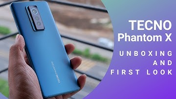 TECNO Phantom X: Unboxing and First Look