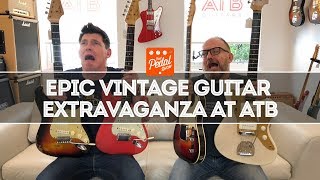 Utterly Epic Vintage Guitar Extravaganza At ATB In Cheltenham - That Pedal Show