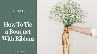 How To Tie Bouquet Ribbon 3 Different Ways!