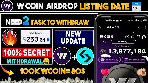 Wcoin Airdrop New Update Today | W-Coin Listing Date | W-Coin Price Prediction Withdrawal