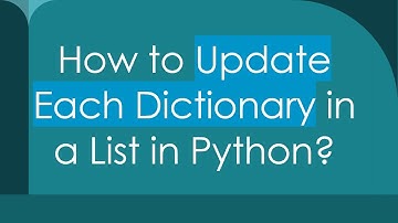 How to Update Each Dictionary in a List in Python?