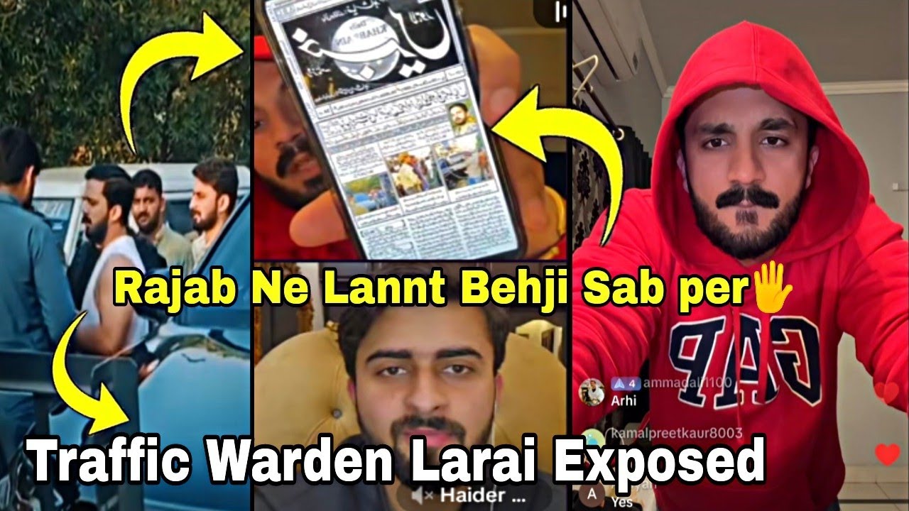 Rajab Butt Exposed Traffic Warden Larai Kue Hui 😱 | Important Message Rajab family 🤩