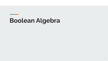 06 - Boolean Algebra - Unit 2