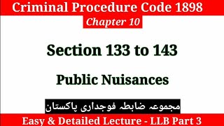 Section 133 to 143 Crpc | Public Nuisance crpc | Crpc Chapter 10