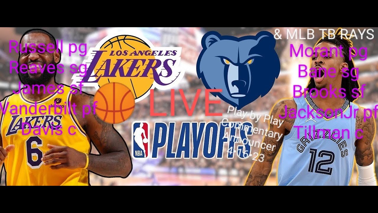 LOS ANGELES LAKERS vs MEMPHIS GRIZZLIES 🏀 NBA Playoffs Game 1 Play by