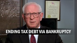 Ending Tax Debt via Bankruptcy