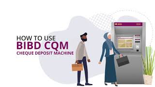 How To - Cheque Deposit Machine (CQM)