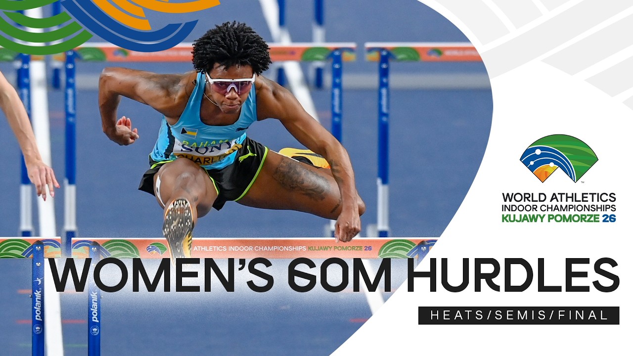 Full Women's 60m Hurdles Heats + Semis + Final | World Indoor Championships Kujawy Pomorze 26