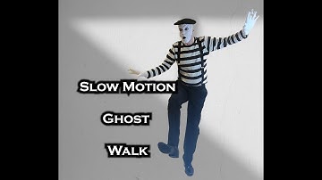 Have fun learning the Mime Slow Motion / Ghost Walk/Pierrot Walk