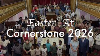 Easter @ Cornerstone 2026!