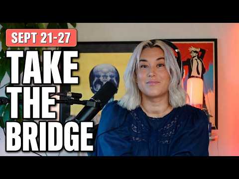 Sept 21–27: This Is The Week Your Future Energy Arrives