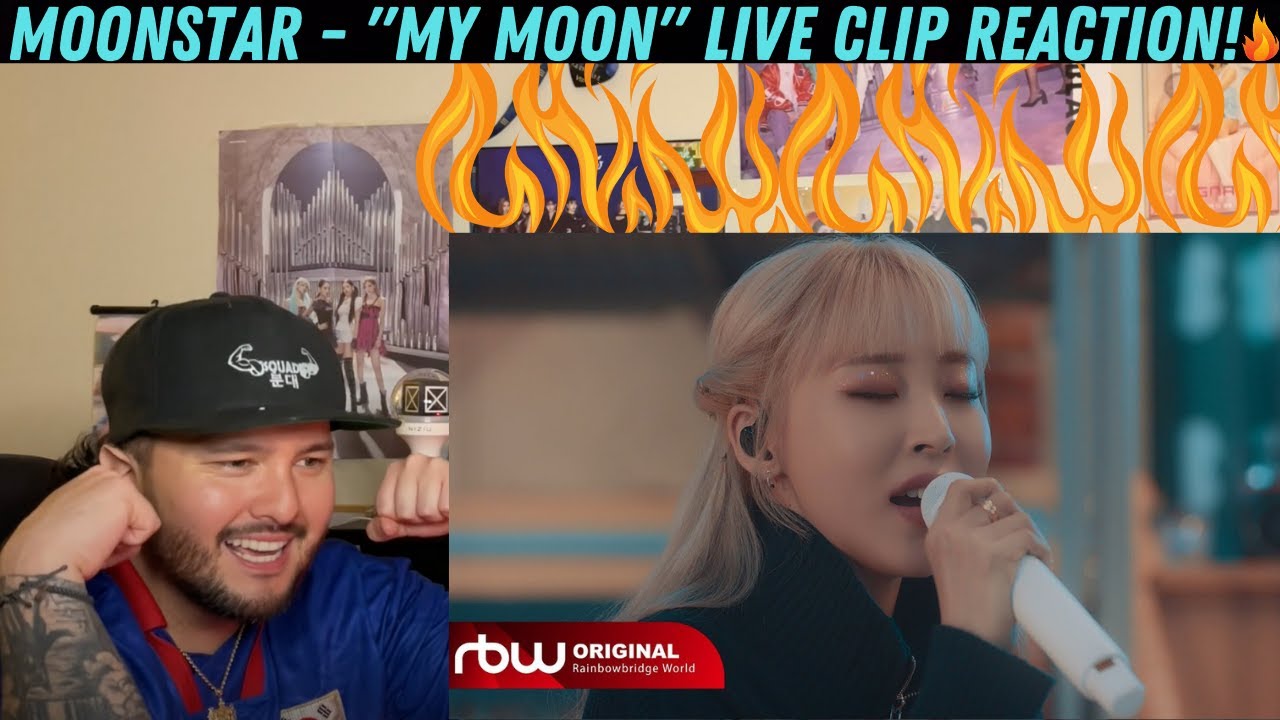 MOONSTAR - "My Moon" Live Clip Reaction! - YouTube