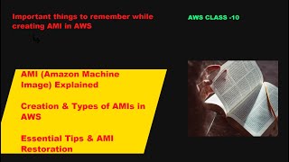 AWS Class 10: AMI (Amazon Machine Image) and their types. Restore an AMI to new EC2 Instance